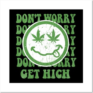 Dont' Worry Get High - Marijuana Cute - Vintage Posters and Art